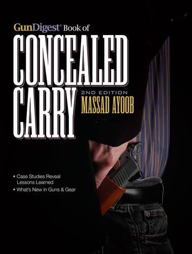 Download Gun Digest Book of Concealed Carry Download Gun Digest Book of Concealed Carry