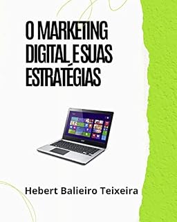Livro O MARKETING DIGITAL E SUAS ESTRATÉGIAS