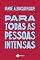 Livro Para todas as pessoas intensas