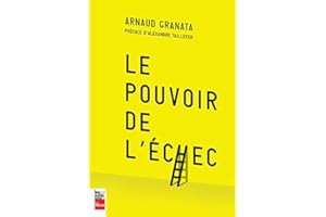 Le pouvoir de l'échec (French Edition)