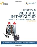 Host Your Web Site In The Cloud: Amazon Web Services Made Easy 41yg6iSjhhL. SL160 Host Your Web Site In The Cloud: Amazon Web Services Made Easy
