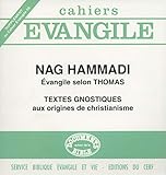 SCE-58 Nag Hammadi - Évangile selon Thomas (Cahiers évangiles) (French Edition) by