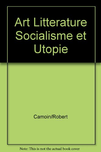 Art, littérature, socialisme et utopie chez William Morris