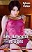 Les Amours rouges (Les érotiques d'Esparbec) (French Edition) by 