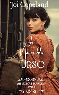 Livro A Noiva do Urso (As Noivas Harden Livro 1)