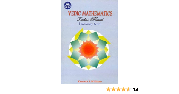 Vedic Mathematics Teacher S Manual Vol 1 Kenh R Williams 9788120827868 Books Vedic Mathematics Teacher S Manual Vol 1 Kenh R Williams 9788120827868 Books