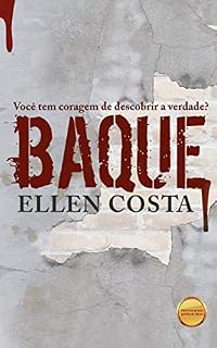 Livro Baque: Você tem coragem de descobrir a verdade?