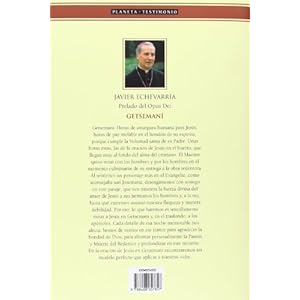 Getsemani. En Oracion Con Jesucristo (Testimonio) (Spanish Edition)