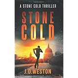 Stone Cold: A Stone Cold Thriller (Stone Cold Thriller Series)