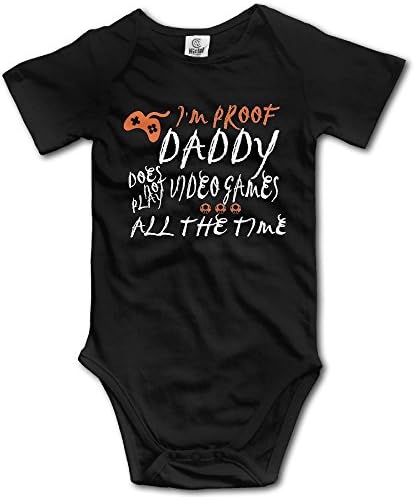 I'm Proof Daddy Does Not Play Video Games All The Time Baby Girls Boys Romper Bodysuit