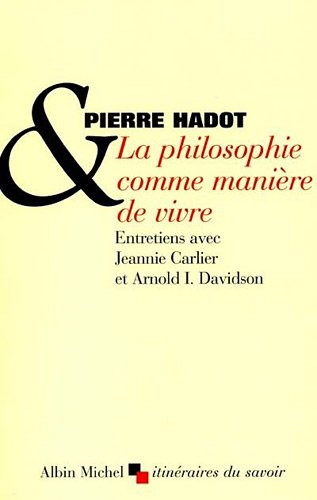 La  philosophie comme manière de vivre