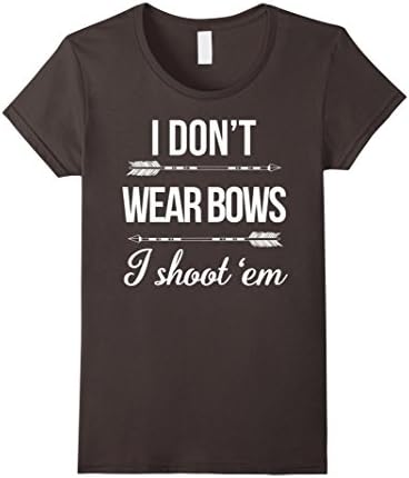 Womens I Don't-Wear-Bows,I-Shoot'-Them T-Shirt,Shirt With-Archery Large Asphalt