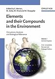 Elements and Their Compounds in the Environment Set : Occurence, Analysis and Biological Relevance, , 3527304592