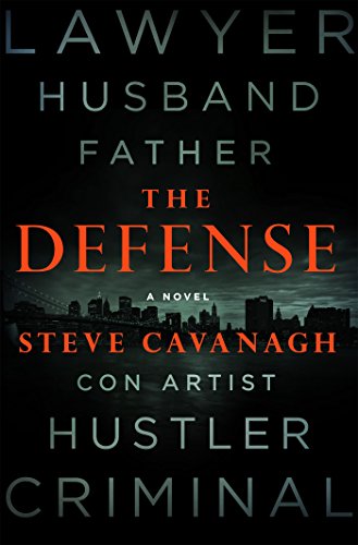 The Defense (Eddie Flynn #1)