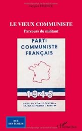 Le  vieux communiste