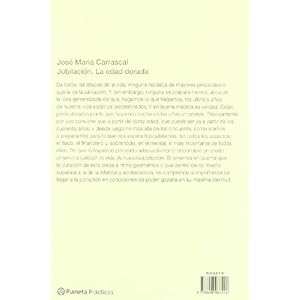 Jubilación. La edad de oro