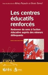 Les  centres éducatifs renforcés
