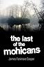 The Last of the Mohicans