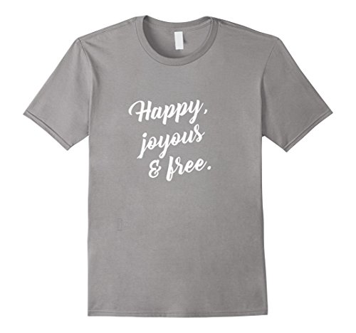 Mens Happy Joyous and Free AA Sober Life Recovery XL Slate