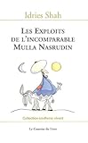 Les exploits de l'incomparable Mulla Nasrudin by