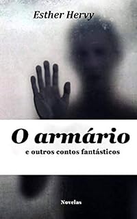 Livro O armário e outros contos fantásticos