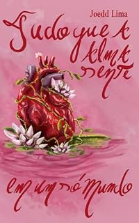 Livro Tudo que a alma sente em um só mundo
