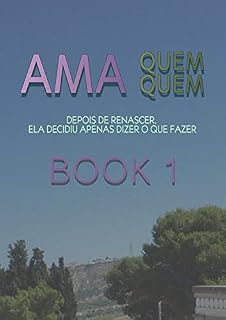 Livro Quem Ama Quem (Livro 1)