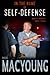 In the Name of Self-Defense: What it costs. When it's worth it.