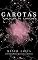 Livro Garotas - Contos (Garotas Plus Size Livro 4)