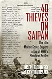 40 Thieves on Saipan: The Elite Marine