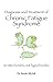 Diagnosis and Treatment of Chronic Fatigue Syndrome: it's mitochondria, not hypochondria!