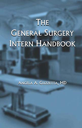 The General Surgery Intern Handbook - //medicalbooks.filipinodoctors.org