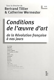 Conditions de l'oeuvre d'art de la Révolution française à nos jours