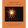 Understanding False Self and True Self