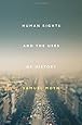 Human Rights and the Uses of History