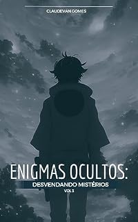 Livro Enigmas Ocultos: Desvendando Mistérios Vol. 03