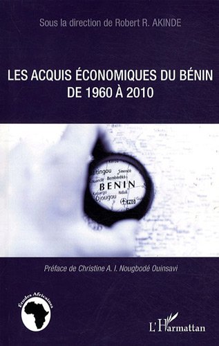 Les  acquis économiques du Bénin de 1960 à 2010