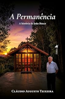 Livro A Permanência: A história de João Bosco
