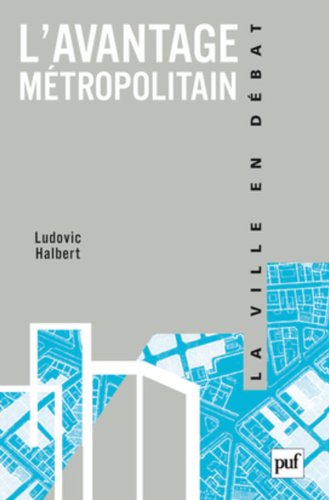L' avantage métropolitain