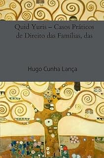 Livro Quid Yuris – Casos Práticos de Direito das Famílias, das Crianças e dos Adolescentes