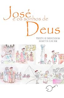 Livro JOSÉ E OS SONHOS DE DEUS