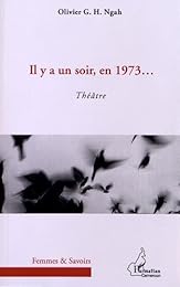 Il y a un soir, en 1973