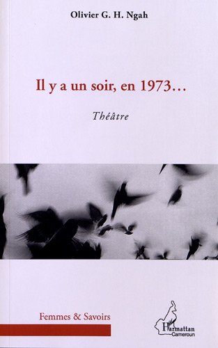 Il y a un soir, en 1973