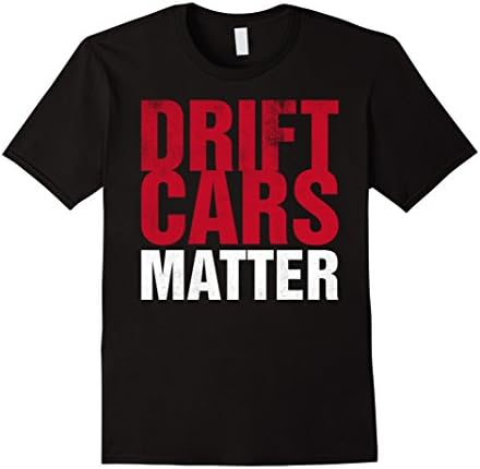 Men's Drift Cars Matter T Shirt Medium Black