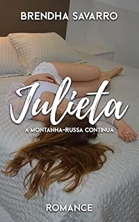 Livro Julieta: A montanha-russa continua