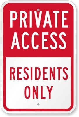 Private Access, Residents Only Sign, 18" x 12"