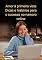 Livro Amor À Primeira Vista Dicas E Histórias Para O Sucesso No Namoro Online