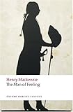 "The Man of Feeling (Oxford World's Classics)" av Henry Mackenzie