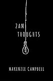 2am Thoughts