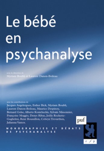 Le  bébé en psychanalyse